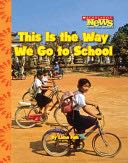 This is the Way We Go to School