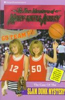 New Adventures of Mary-Kate & Ashley #15: The Case of the Slam Dunk Mystery