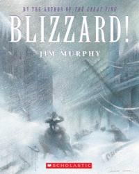 Blizzard! - Jim Murphy (- Paperback) book collectible [Barcode 9780590673105] - Main Image 1