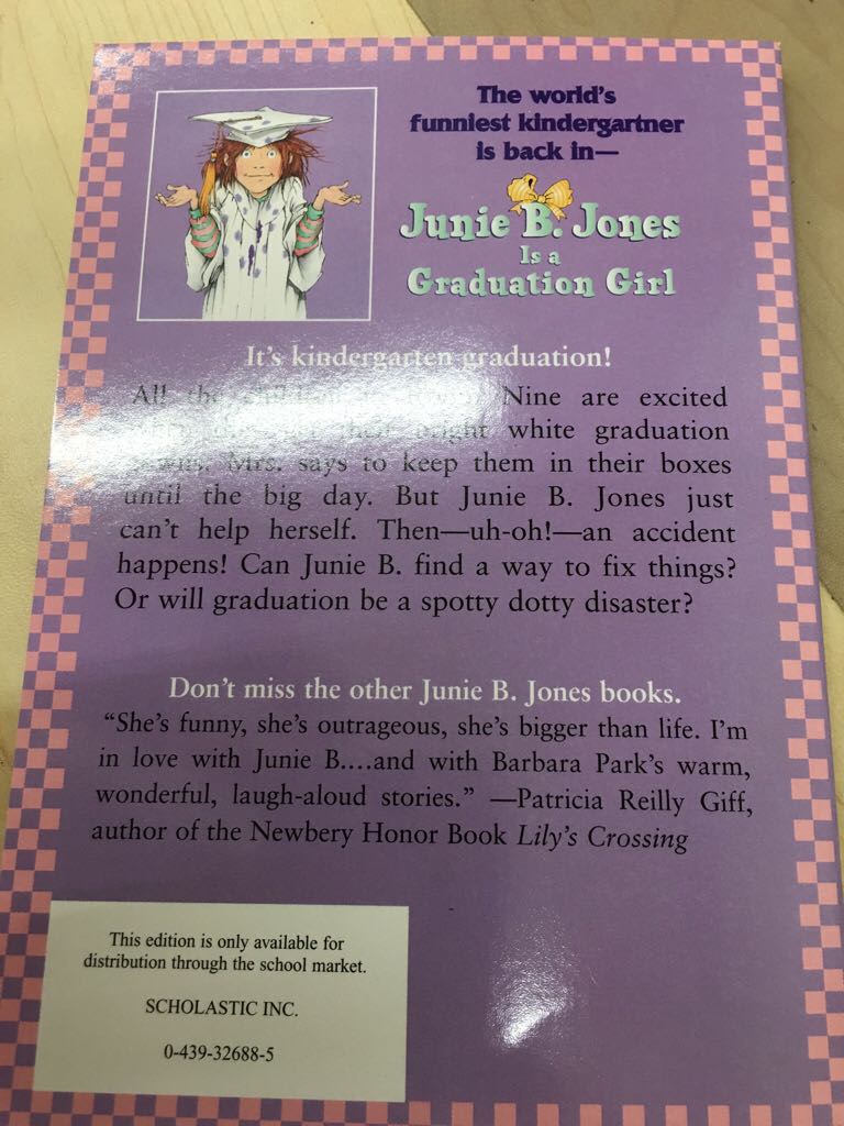 Junie B. Jones #17: Is A Graduation Girl - Barbara Park (Scholastic Inc - Paperback) book collectible [Barcode 9780439326889] - Main Image 2
