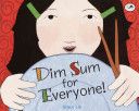 Dim Sum for Everyone! - Grace Lin (Dragonfly Books - Paperback) book collectible [Barcode 9780440417705] - Main Image 1