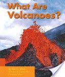 What Are Volcanoes?