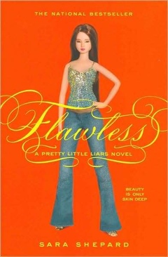 Flawless - Sara Shepard (HarperTeen - Paperback) book collectible [Barcode 9780060887353] - Main Image 1
