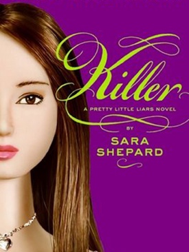 Killer - Sara Shepard (HarperCollins Publishers - Paperback) book collectible [Barcode 9780061566134] - Main Image 1