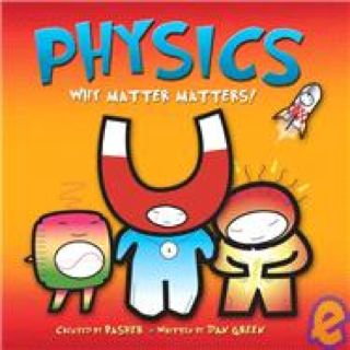 Physics: Why Matter Matters!