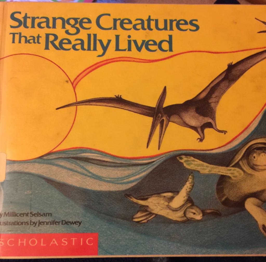 Strange Creatures That Really Lived - Selsam, Millicent book collectible [Barcode 9780590404938] - Main Image 1