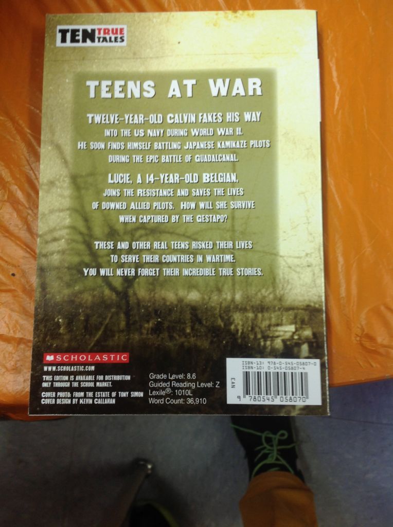 10 True Tales: Teens at War - Allan Zullo (Scholastic Inc. - Paperback) book collectible [Barcode 9780545058070] - Main Image 2