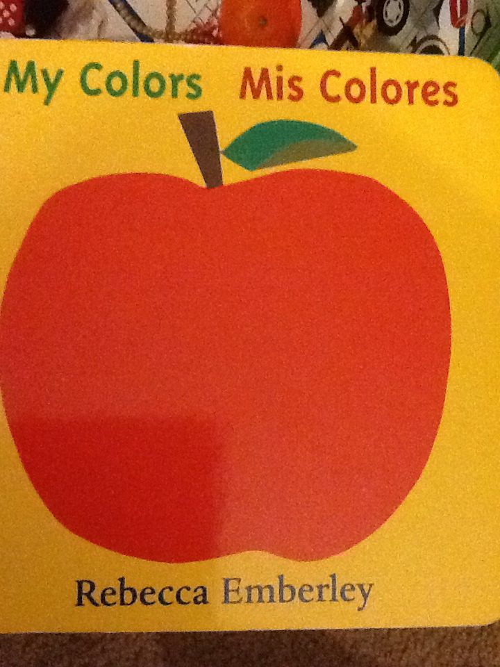 My Colors/ Mis Colores (Board Book)