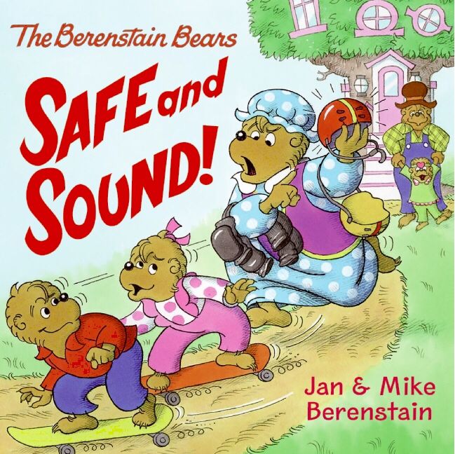 The Berenstain Bears Safe And Sound