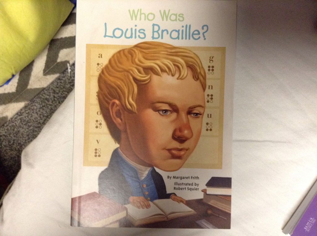 Who Was Louis Braille?