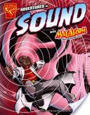 Adventures in Sound with Max Axiom, Super Scientist - Emily Sohn (Capstone) book collectible [Barcode 9780736878890] - Main Image 1
