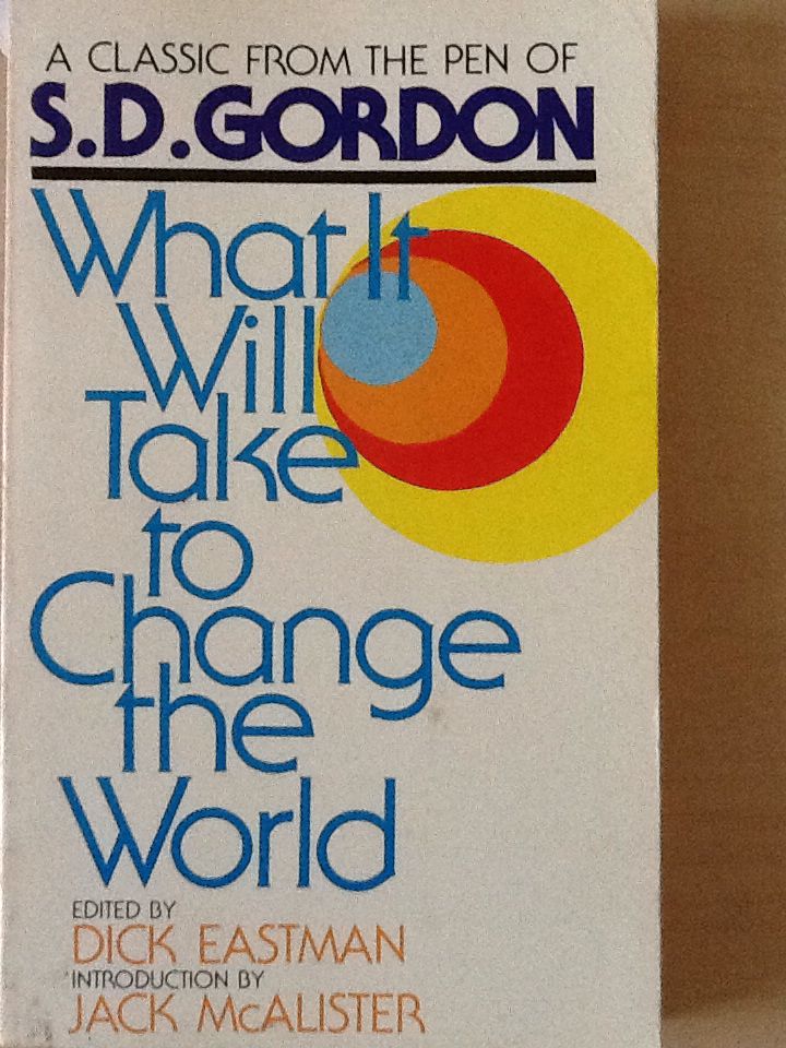What it Will Take to Change the World
