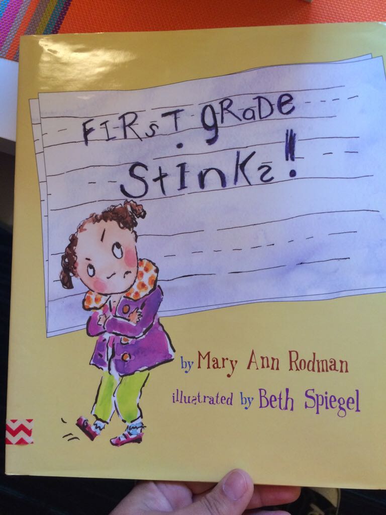 First Grade Stinks!