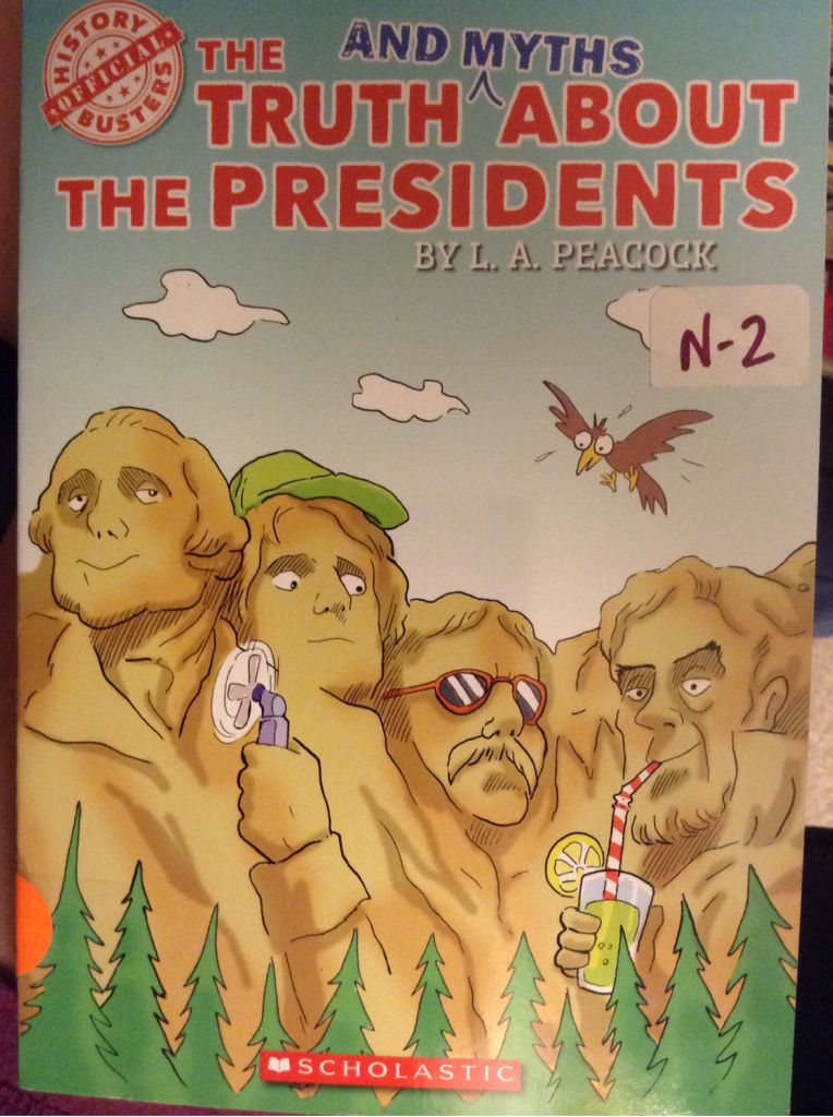 The Truth & Myths About The Presidents