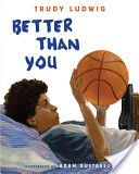 Better Than You