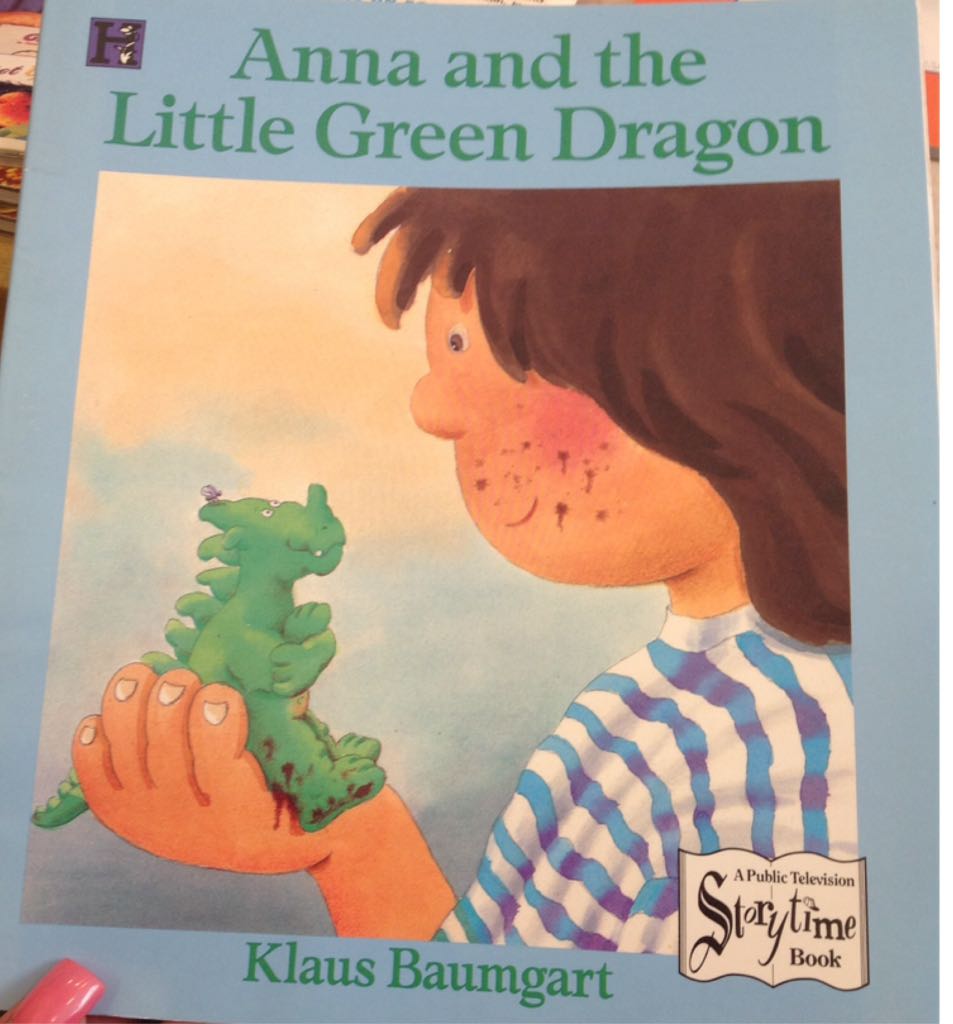 Anna And The Little Green Dragon - Peggy Roalf (Hyperion Books) book collectible [Barcode 9781562821661] - Main Image 1