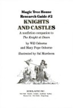 Magic Tree House Research Guide #2 Knights And Castles