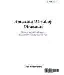 Amazing world of dinosaurs - Judith Granger (Troll Associates - Paperback) book collectible [Barcode 9780893755638] - Main Image 1