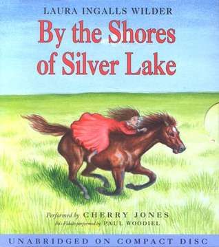 Little House #5: By The Shores Of Silver Lake