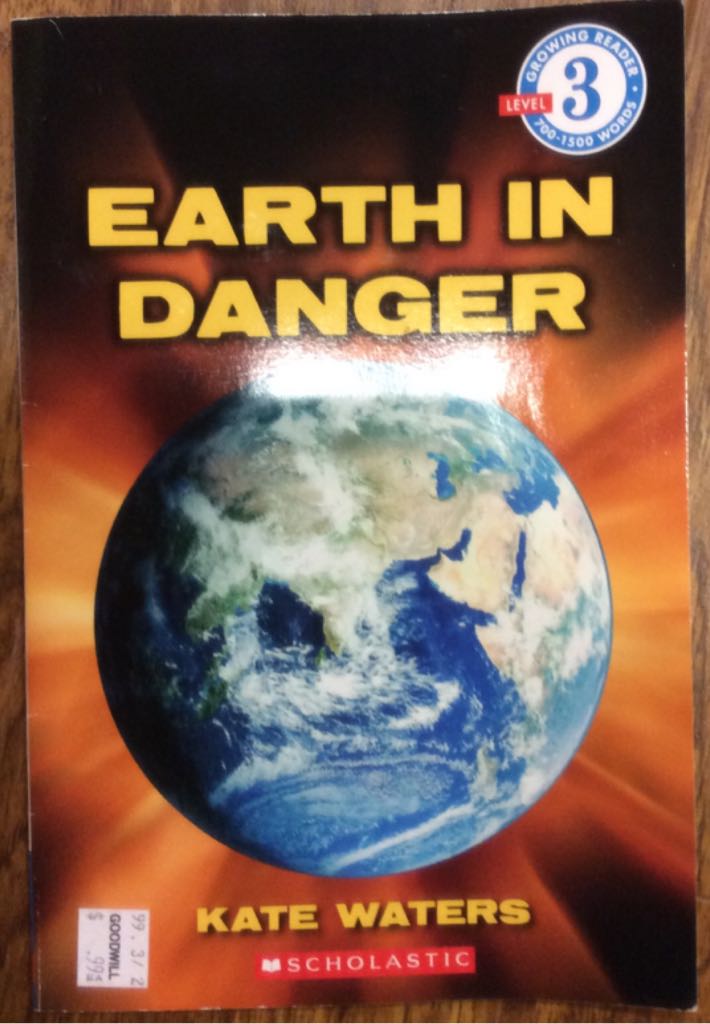 Earth in Danger - Kate Waters (Scholastic Inc.) book collectible [Barcode 9780545072311] - Main Image 1