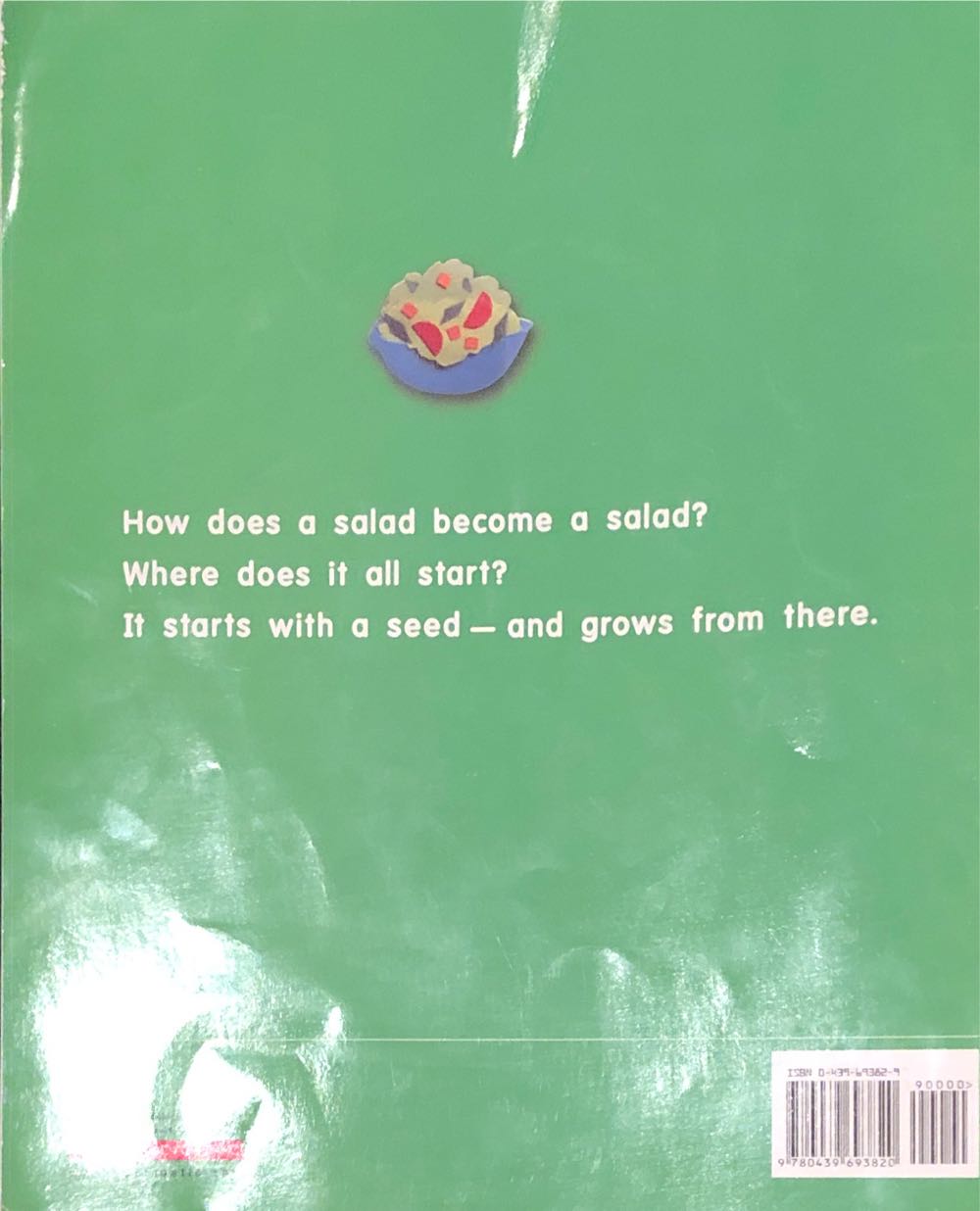 How Does Your Salad Grow? - Francie Alexander (Scholastic - Paperback) book collectible [Barcode 9780439693820] - Main Image 2