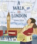 A Walk in London - Salvatore Rubbino (Candlewick Press (MA)) book collectible [Barcode 9780763652722] - Main Image 1