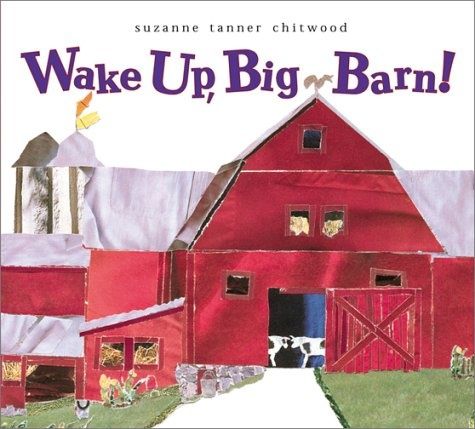 Wake Up, Big Barn
