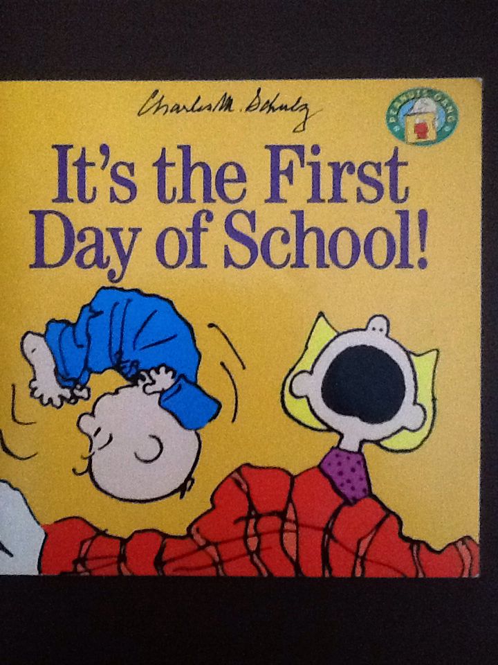 It’s the First Day of School