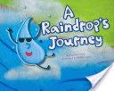 A Raindrop’s Journey