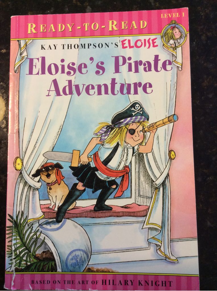 Ready-to-Read 1: Eloise’s Pirate Adventure