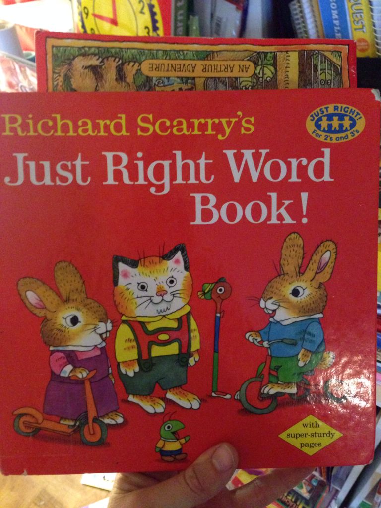 Richard Scarry’s Just Right Word Book