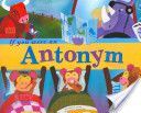 If You Were an Antonym - Nancy Loewen (Capstone Classroom) book collectible [Barcode 9781404823884] - Main Image 1