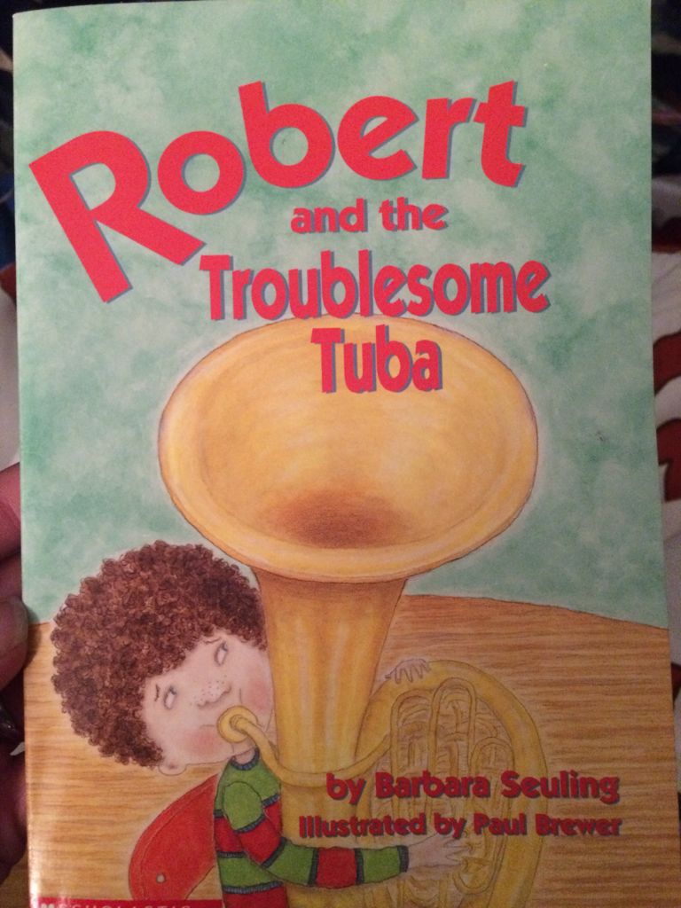 Robert and the Troublesome Tuba