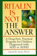 Ritalin is not the answer