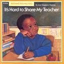 It’s Hard To Share My Teacher - Joan Singleton (Fearon Teacher Aids) book collectible [Barcode 9780866539241] - Main Image 1