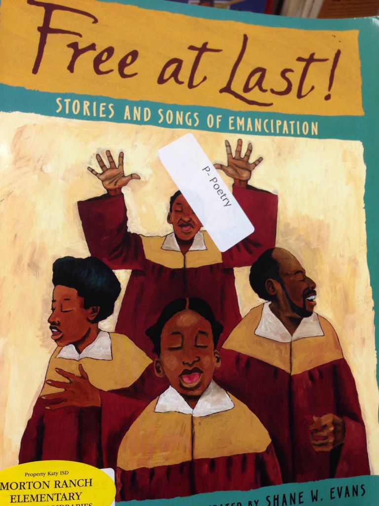 Free at Last!: Stories and Songs of Emancipation