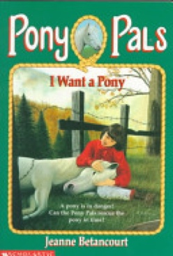 I Want A Pony
