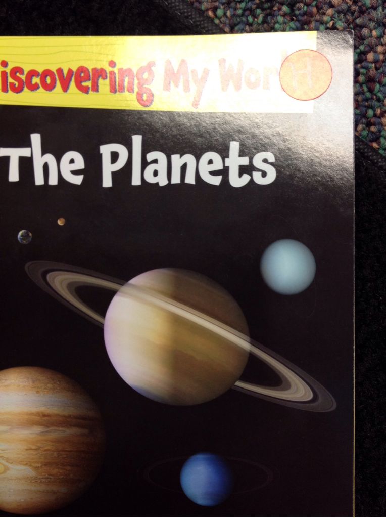 Discovering My World: The Planets