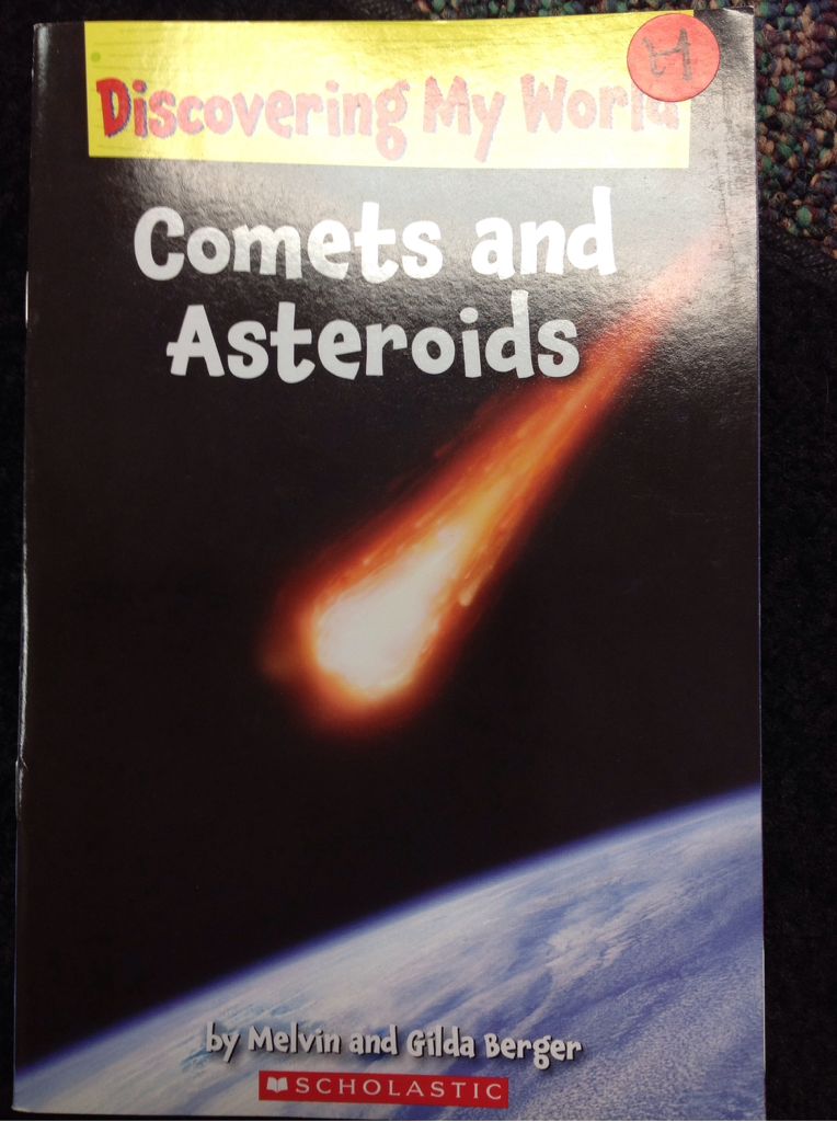 Discovering My World: Comets And Asteroids