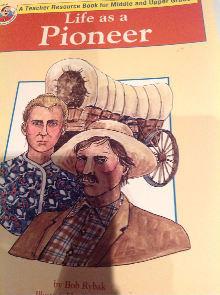 Life as a Pioneer