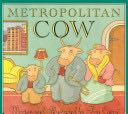 Metropolitan Cow