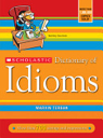 Scholastic Dictionary Of Idioms - Marvin Terban (Scholastic Inc. - Paperback) book collectible [Barcode 9780439770835] - Main Image 1