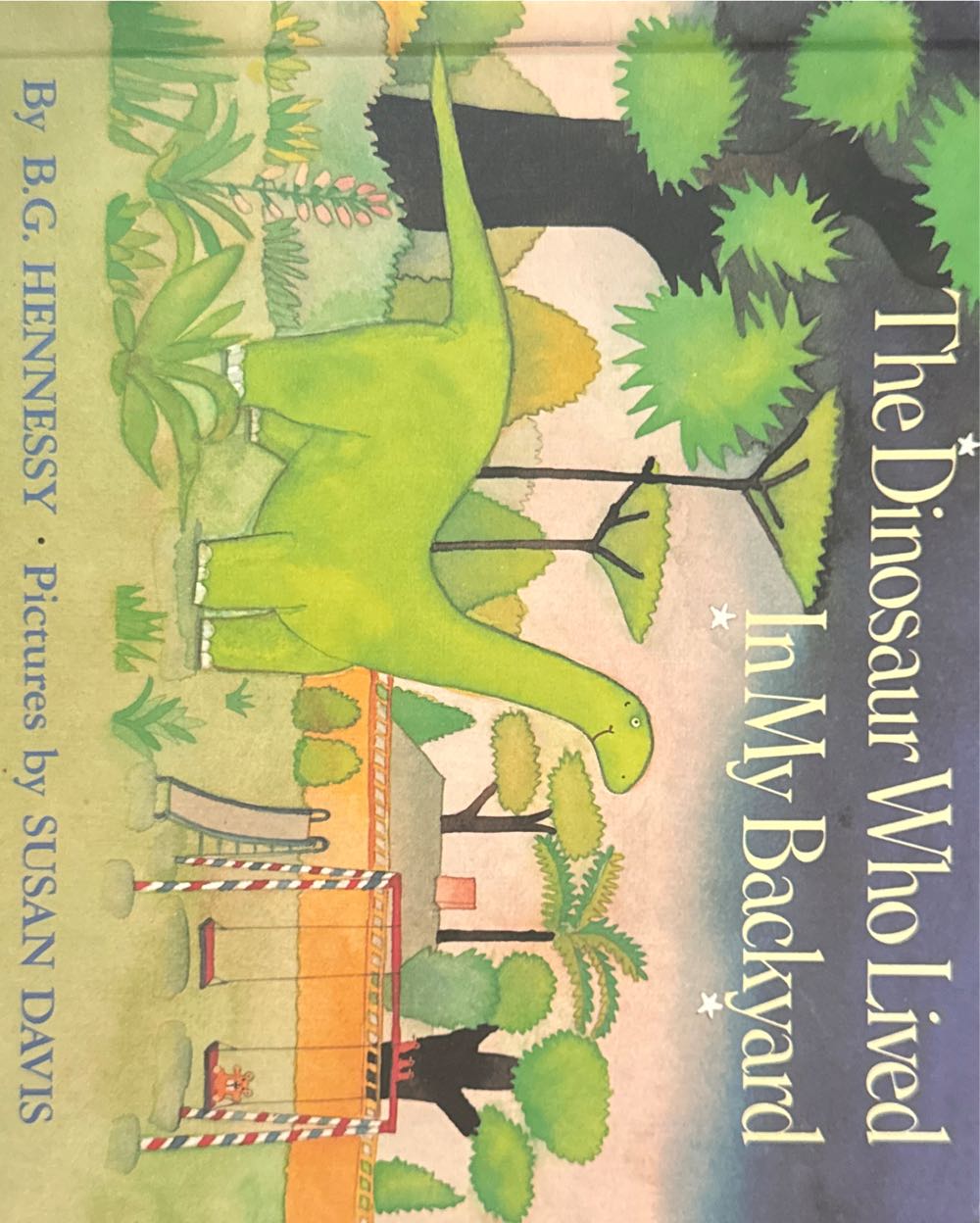 The Dinosaur who Lived in My Backyard