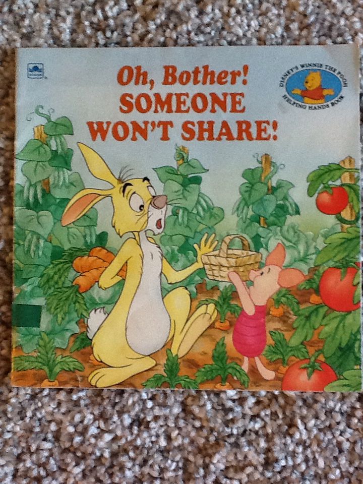 Oh, Bother! Someone Won’t Share
