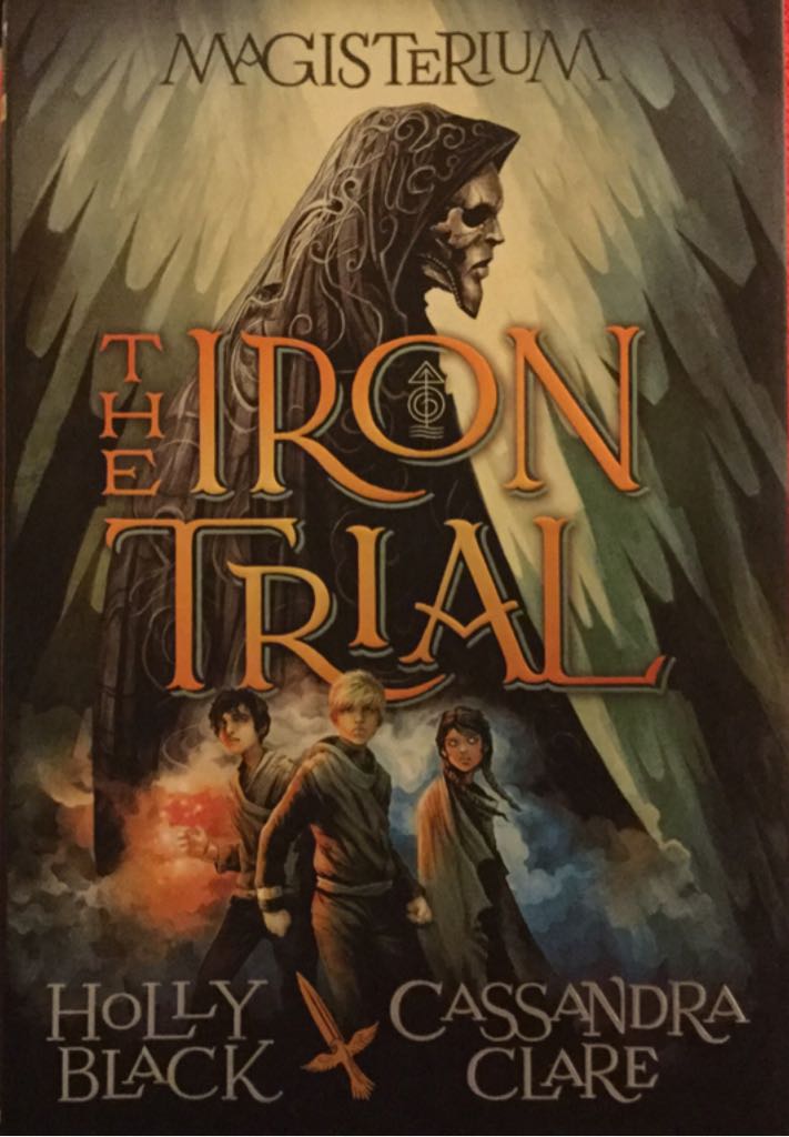 The Iron Trial