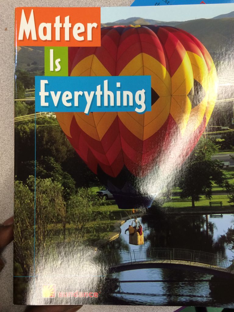 Matter Is Everything
