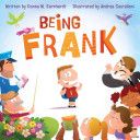 Being Frank - Donna W. Earnhardt (- Hardcover) book collectible [Barcode 9781936261192] - Main Image 1