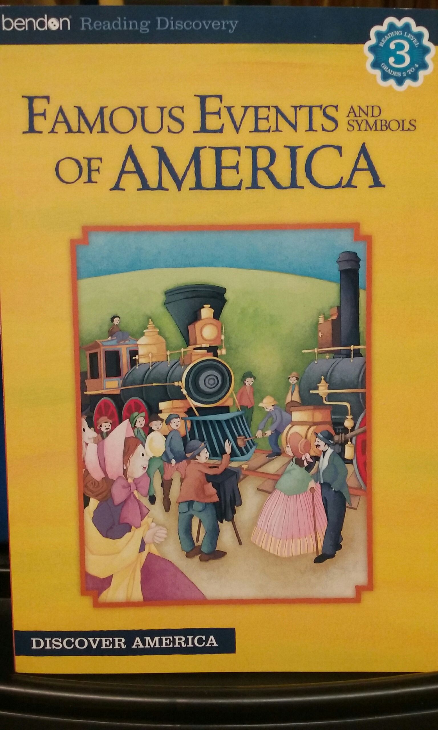 Famous Events and Symbols of America - Unknown Author (Bendon Publishing - Paperback) book collectible [Barcode 9781453088548] - Main Image 1