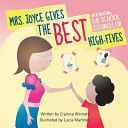 Mrs. Joyce Gives the Best High-Fives - Erainna Winnett (Counseling with Heart) book collectible [Barcode 9780615907789] - Main Image 1