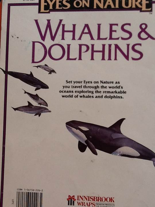 Eyes On Nature: Whales & dolphins - Anton Ericson (Kidsbooks, Inc. - Paperback) book collectible [Barcode 9781561562268] - Main Image 2